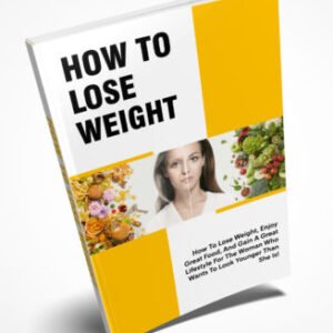 How To Lose Weight Ebook